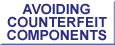 avoiding counterfeit components